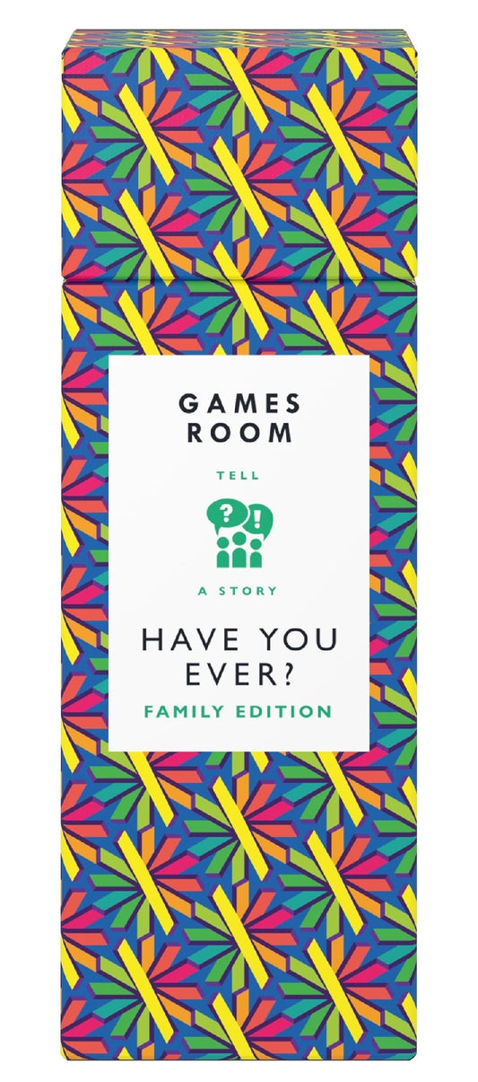 HAVE YOU EVER FAMILY EDITION