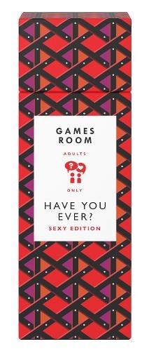 HAVE YOU EVER? SEXY EDITION